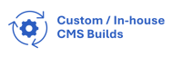 custom in-house builds